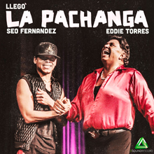 Seo Fernandez ft. Eddie Torres : “Llegò la Pachanga”